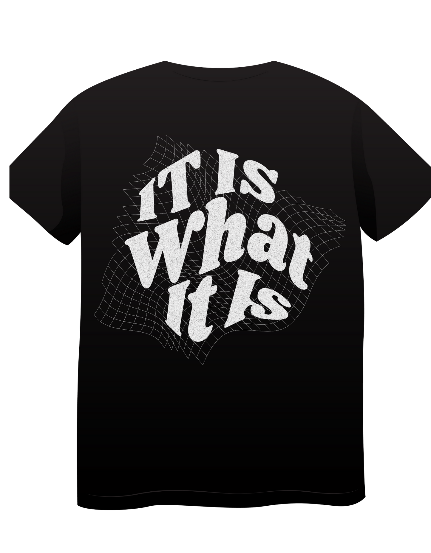 It Is What It Is